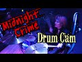 [크랙샷] Danny Lee DRUM CAM - 4 - Midnight Crime - [Crack Shot]