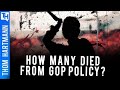 Did Republican Party Policies  Murder 171,030 Americans?