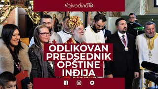 Vladimir Gak, predsednik opštine Inđija, odlikovan Ordenom Svetog Maksima Brankovića