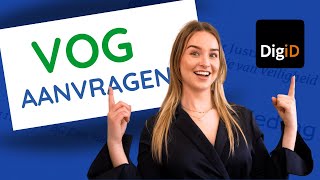 Hoe kan ik een Verklaring Omtrent het Gedrag (VOG) aanvragen met DigiD?