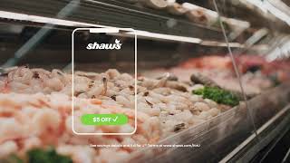 Get personalized deals and save up to 20% with Shaw's for U™.
