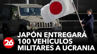 Japón entregará 100 vehículos militares a Ucrania