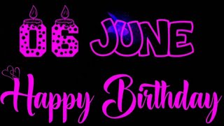 6 JUNE Birthday Status 2024|| 6 June Happy Birthday Whatsap Status|| Birthday Status🎊