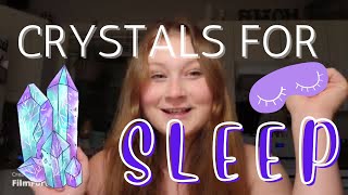 11 Crystals for SLEEP