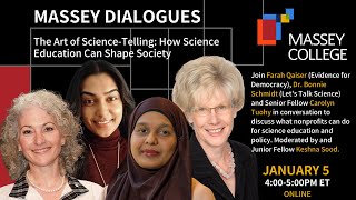 Massey Dialogues - The Art of ScienceTelling:How Science Education Can Shape Society