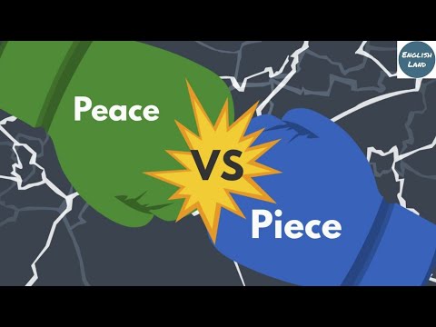 What is piece and peace?