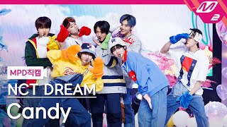 [MPD직캠] 엔시티 드림 직캠 8K 'Candy' (NCT DREAM FanCam) | @MCOUNTDOWN_2022.12.29