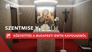 Vízkereszt utáni csütörtök - szentmise közvetítés az EWTN kápolnából 2025.01.09.