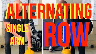 Kettlebell Alternating Single Arm Row - add complexity