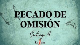 82 -  Pecado de Omisión