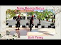 New Bossa Nova - Line Dance-Penny Tan,Erni Jasin ,Shirley Bang -sept 2021