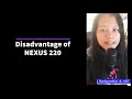 Disadvantage of NEXUS220 | why not to use Nexus220 | Nexus 220