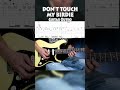 Don't Touch My Birdie guitar outro with tabs #donttouchmybirdie #guitaroutro #guitartabs