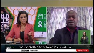 Spotlight on World Skills South Africa National Competition, Conference and Career Festival