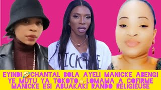 EYINDI🤣BOLA DEMARE MANICKE MUTU YA KUWU NA TOKOTO👉LOMAMA CONFIRME👈MANICKE ATELEMI NA RANDO RELIGIEUX