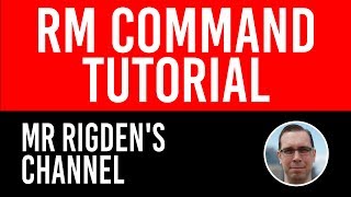 rm Command Tutorial
