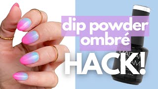 Dip powder ombré HACK