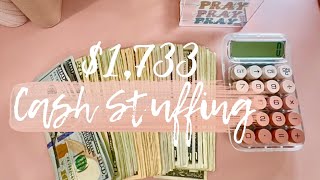 Cash Stuffing $1,733 || January PayCheck || 2025 #savingsstuffchallenge #cashstuffing