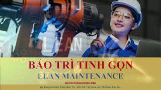 Bảo trì tinh gọn (Lean Maintenance)