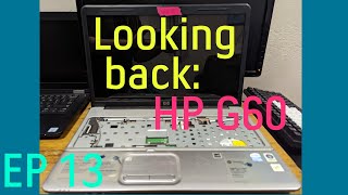 Looking back: HP G60-235DX