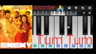 |Enemy movie|Tum Tum song|official Mobile Piano 🎹|
