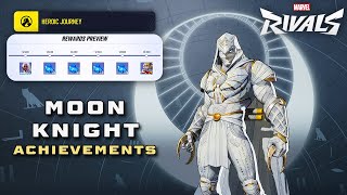 MOON KNIGHT Heroic Journey Achievements (Punishment of the Moon, Moonlit Hel) in Marvel Rivals.