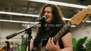 Palehound - If You Met Her | Audiotree Far Out