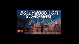 Bollywood lofi slow and revarb Hindi  lofi songs . #lofi #trending #song #bollywood #youtube