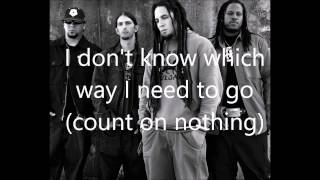 P.O.D - Going in blind lyrics