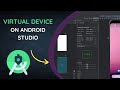 How to create an Android Emulator in Android Studio #2024