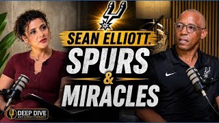 Deep Dive with Sarah Forgany | Spurs legend Sean Elliott talks team culture