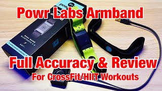 Powr Labs Armband Heart Rate Monitor Review for CrossFit - Accuracy, Use, Pros & Cons