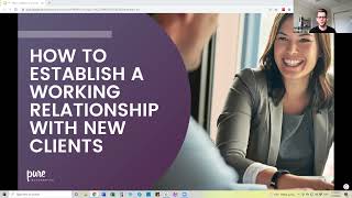 How to Establish a Working Relationship with New Clients