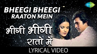 भीगी भीगी रातों में | Bheegi Bheegi Raaton Mein with lyrics | Ajnabee | Rajesh Khanna | Zeenat