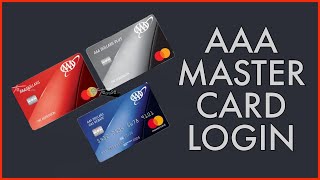 How to Login AAA MasterCard Account Online 2023?