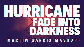 Hurricane vs Fade Into Darkness (Martin Garrix Brooklyn Navy Yard New York 2024 Mashup)