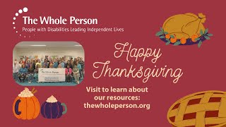 Thankful Hearts, Empowered Community | A Thanksgiving Message from The Whole Person