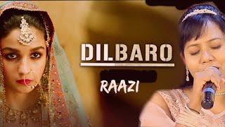 Dilbaro - | Raazi | Alia Bhatt-Harshdeep Kaur Vibha - Shankar Mahadev🎤by Madhuri#youtube#trend#viral