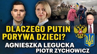 Przymusowe adopcje. Kolejna zbrodnia Rosjan na Ukrainie - Agnieszka Legucka i Piotr Zychowicz