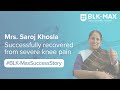 Knee Replacement Surgery | Patient Success Story | BLK-Max Super Speciality Hospital