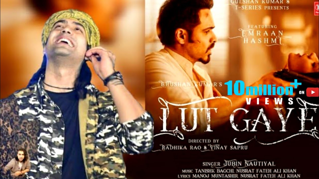 Lut Gaye (Audio) Emraan Hashmi, Yukti | Jubin N, Tanishk B, Manoj M ...