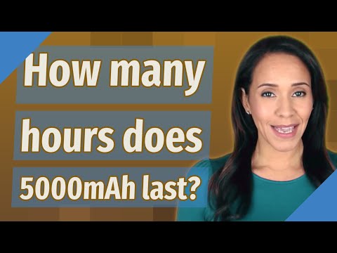 How long can 5000mAh battery last?