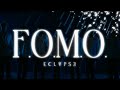 ECLYPSE 'F.O.M.O.' Live Performance Video