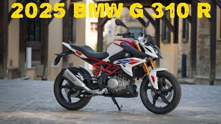 2025 BMW G 310 R – Everything You Need to Know!