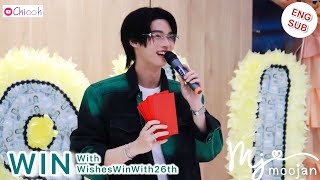 [ENGSUB] วิน เมธวิน | WIN Metawin with Wishes Win With 26th