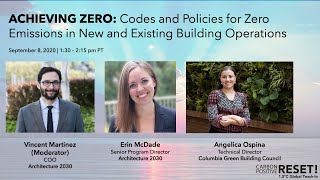 ACHIEVING ZERO: Codes and Policies for Zero Emissions in New and Existing Building Operations