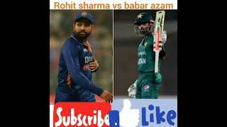 Rohit sharma vs babar azam!subscribe and like 👍