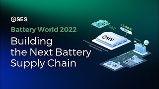 SES Battery World 2022 (ENG)