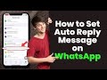 How To Setup WhatsApp Autoresponder | WhatsApp Autoreply Chatbot (Step-by-Step) 2024.