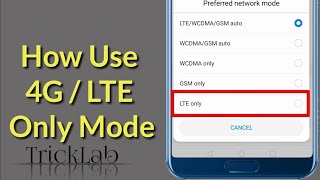 How To Enable 4G/ LTE Only Mode On Any Android 2022